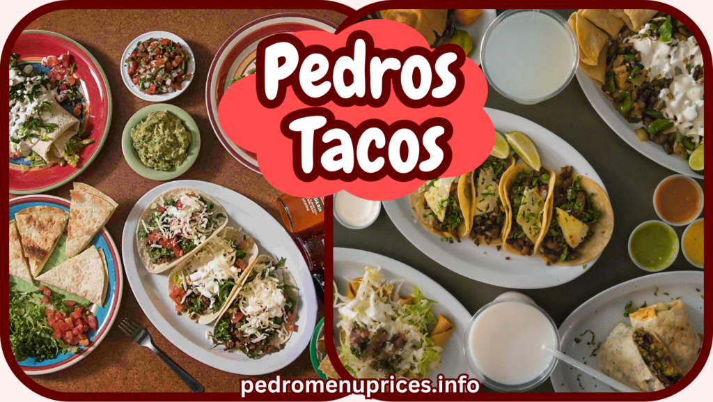Pedros Tacos