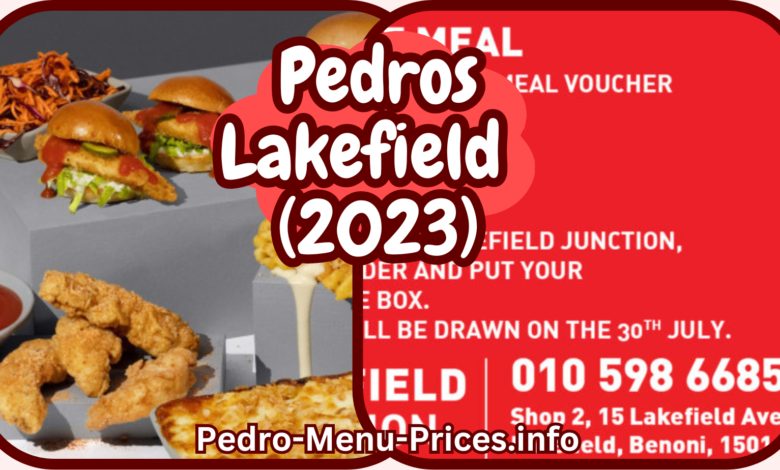 Pedros Lakefield Menu